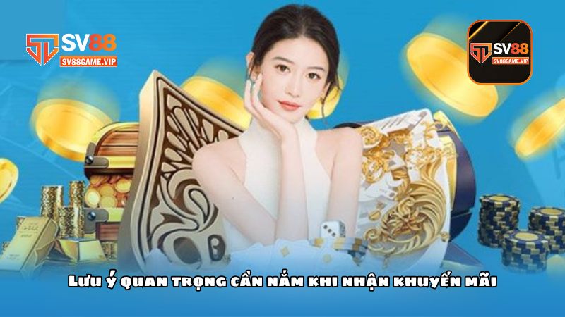 Lưu ý quan trọng cần nắm khi nhận khuyến mãi